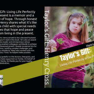 Taylor's Gift: Living Life Perfectly in the Present (eBook)